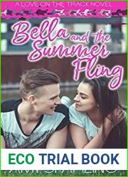 Bella and the Summer Fling (Love on the Track #2)