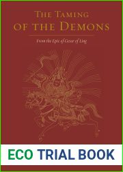 The Taming of the Demons: From the Epic of Gesar of Ling