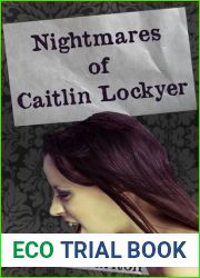 Nightmares of Caitlin Lockyer (Nightmares Trilogy, #1)
