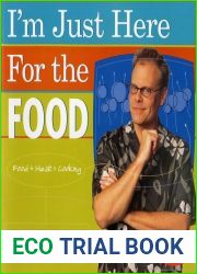 I|m Just Here for the Food: Food + Heat = Cooking
