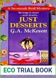 Just Desserts (A Savannah Reid Mystery, #1)