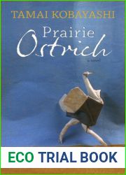 Prairie Ostrich