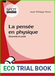 La pensee en physique: Diversite et unite (French Edition)