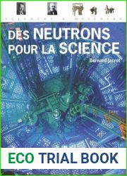 Des neutrons pour la science