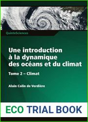 Une introduction a la dynamique des oceans et du climat - Tome 2 Climat (QuinteSciences) (French Edition)