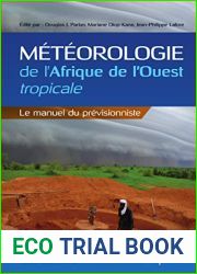 Meteorologie de l|Afrique de l|Ouest tropicale: Le manuel du previsionniste (0)
