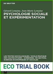 Psychologie sociale et experimentation (Les textes sociologiques Ecole Pratique des Hautes Etudes - Sorbonne, VIe Section, Sciences Economiques et Sociales, 2) (French Edition)