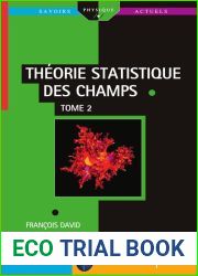 Theorie statistique des champs: Tome 2 (Savoirs actuels) (French Edition)