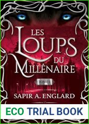 Les Loups du millenaire (Les loups du millenaire, #1)