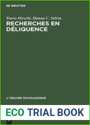 Recherches en deliquence: Principes de l|analyse quantitative (L| Oeuvre sociologique, 4)