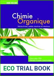 Chimie organique: Stereochimie, entites reactives et reactions (French Edition)