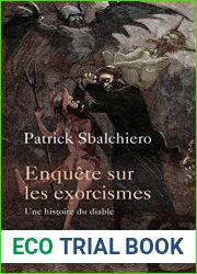 Enquete sur les exorcismes (French Edition)