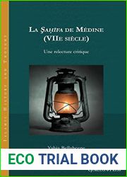 La Sahifa de Medine (VIIe siecle): Une relecture critique (French Edition)