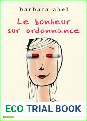 Le bonheur sur ordonnance
