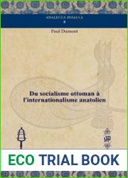 Du socialisme ottoman a l|internationalisme anatolien