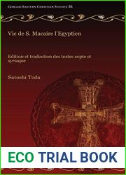 Vie de S. Macaire l|Egyptien: Edition et traduction des textes copte et syriaque (Gorgias Eastern Christina Studies) (French Edition) (French and Egyptian Edition)