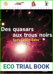 Des quasars aux trous noirs (Sciences and histoire) (French Edition)