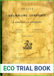 TRAITE DE GRAMMAIRE COMPAREE DES LANGUES CLASSIQUES