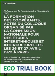 La formation des cooperants. Actes du Colloque organise par la Commission Nationale pour des Etudes Interethniques et Interculturelles les 26 et 27 … et Interculturelles, 3) (French Edition)