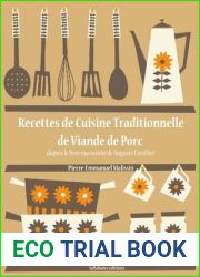 Recettes de Cuisine Traditionnelle de Viande de Porc (Les recettes d|Auguste Escoffier t. 14) (French Edition)