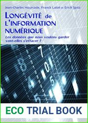 Longevite de l|information numerique: Les donnees que nous voulons garder vont-elles s|effacer ?