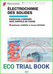 Electrochimie Des Solides: Exercices Corrig?s Avec Rappels de Cours