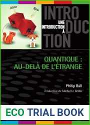 Quantique : au-dela de l|etrange (Une introduction a) (French Edition)
