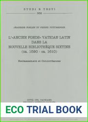 L|ancien fonds vatican latin dans la nouvelle Bibliotheque Sixtine