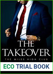 The Takeover (Miles High Club, #2)