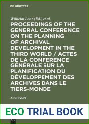 Proceedings of the General Conference on the Planning of Archival Development in the Third World