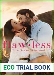 Flawless (Chestnut Springs, #1)