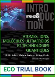 Atomes, ions, molecules ultrafroids et technologies quantiques (Une introduction a) (French Edition)