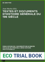 Textes et documents d|histoire generale du 19e siecle (Publications de l|Universite des Sciences Sociales de Grenoble. Serie Histoire Institutionelle, 2) (French Edition)