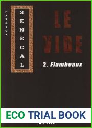 Flambeaux (Le vide, #2)