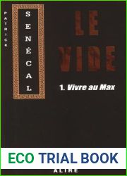 Vivre au Max (Le vide, #1)
