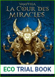 La Cour des Miracles (Saga Vampyria, #2)