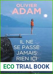 Il ne se passe jamais rien ici