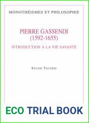 Pierre Gassendi (1592-1655) : Introduction a la vie savante