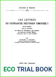 Les lettres du patriarche nestorien Thimothee I. Etude critique