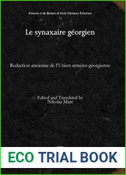 Le synaxaire georgien: Redaction ancienne de l|Union armeno-georgienne (Classics in the History of Early Christian Literature)