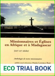 Missionnaires et eglises en Afrique et a Madagascar
