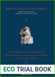 Le Dit des trois morts et des trois vifs. Editions, traductions et etudes des versions medievales