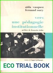 Vers une pedagogie institutionelle