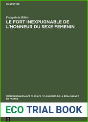 Le Fort inexpugnable de l|honneur du sexe Femenin (French Renaissance Classics Classiques de la Renaissance en France, 3) (French Edition)