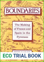 Boundaries: The Making of France and Spain in the Pyrenees