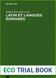 Latin Et Langues Romanes: ?tudes de Linguistique Offertes ? J?zsef Herman ? l|Occasion de Son 80?me Anniversaire