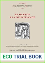 Le Silence a la Renaissance (Publications De La Societe Internationale De Recherches Interdisciplinaires Sur La Renaissance) (English and French Edition)