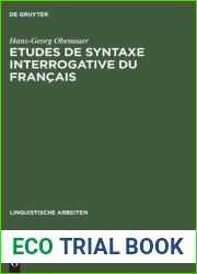 Etudes de syntaxe interrogative du francais: Quoi, combien et le complementeur (Linguistische Arbeiten, 34) (French Edition)