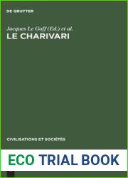 Le charivari: Actes de la table ronde organisee a Paris (25-27 avril 1977) par l|Ecole des Etudes en Sciences Sociales et le Centre National de la … et Societes, 67) (French Edition)