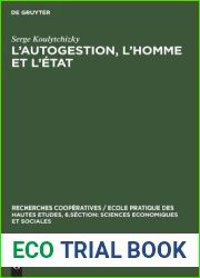 L|autogestion, l|homme et l|etat: L|experience algerienne (Recherches cooperatives Ecole Pratique des Hautes Etudes, 6.Section: Sciences Economiques et Sociales, 6) (French Edition)